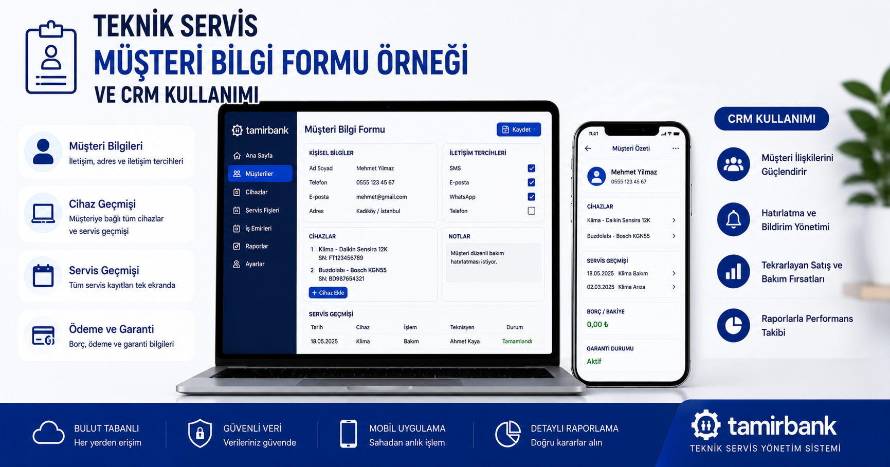 Teknik Servis Müşteri Bilgi Formu Örneği ve CRM Kullanımı