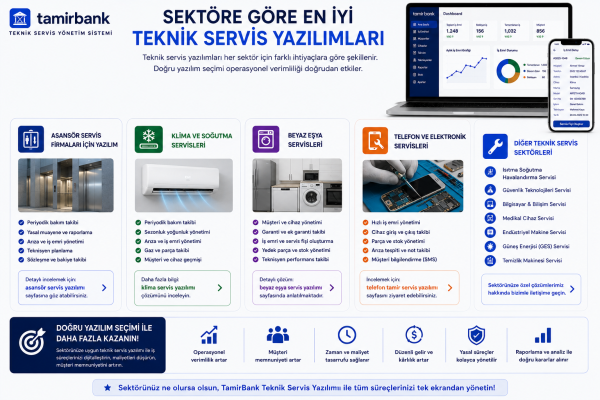 Sektöre Göre En İyi Teknik Servis Yazılımları (2026 Karşılaştırma Rehberi)