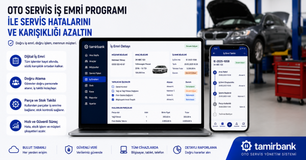 Oto Servis İş Emri Programı ile Servis Hatalarını ve Karışıklığı Azaltın
