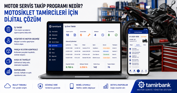 Motor Servis Takip Programı Nedir? Motosiklet Tamircileri İçin Dijital Çözüm