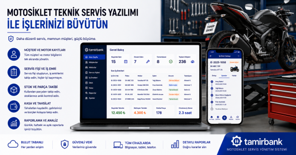 Motosiklet Teknik Servis Yazılımı ile İşlerinizi Büyütün